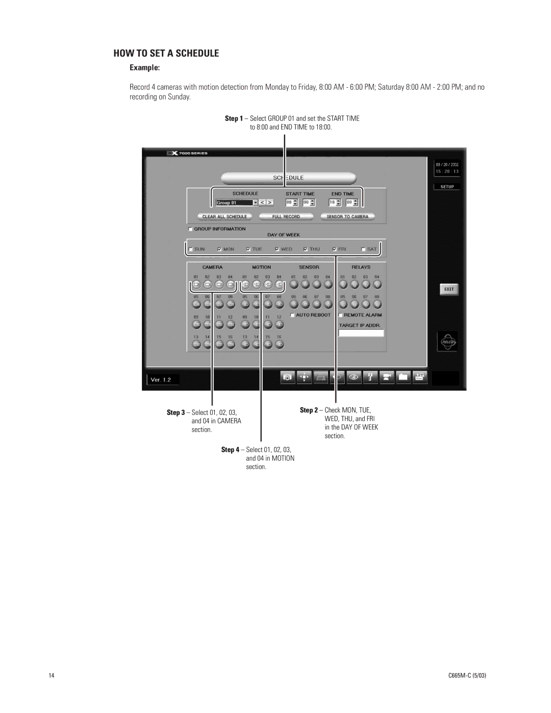 Pelco DX7000 manual HOW to SET a Schedule, Example 