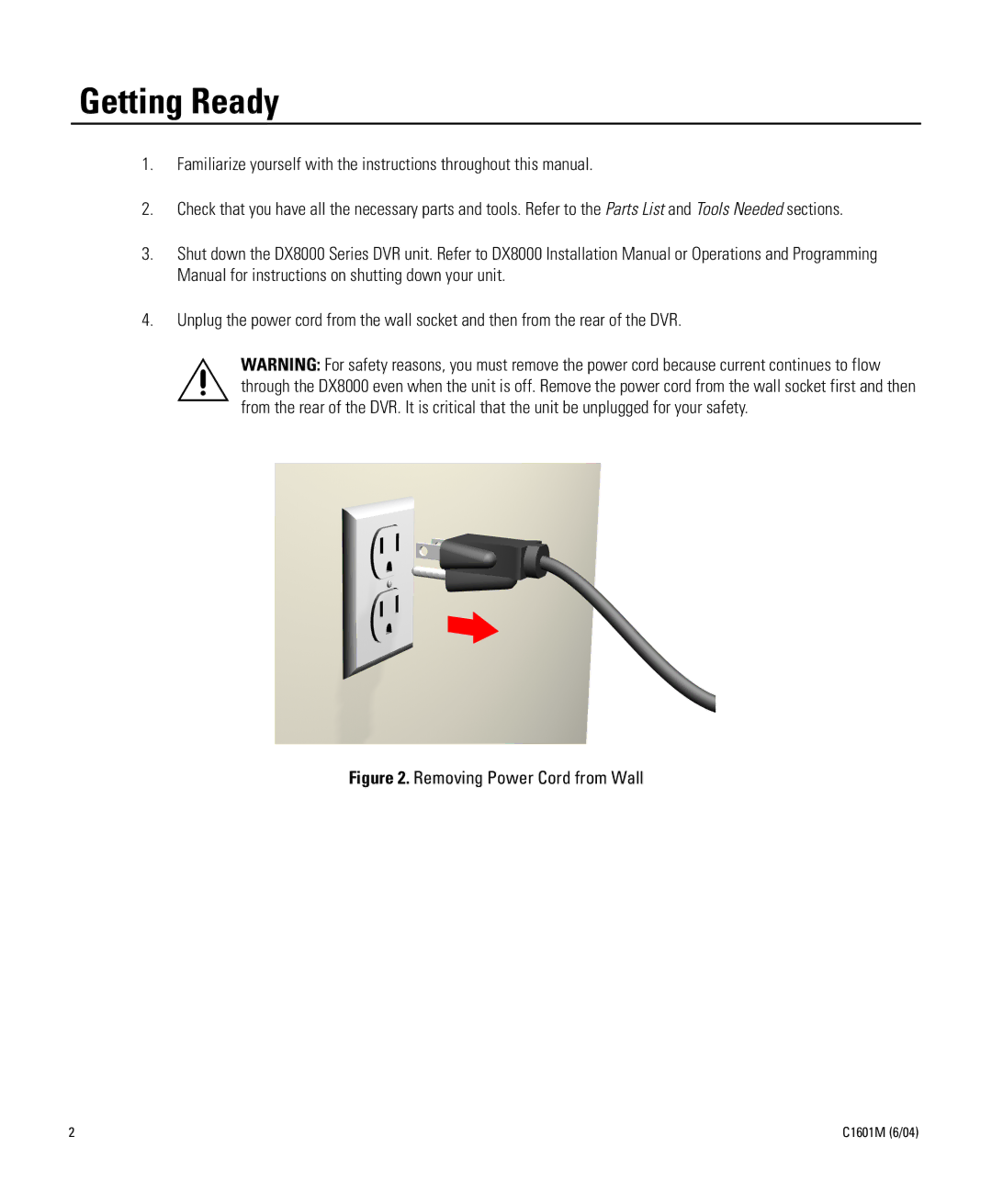 Pelco DX8000-MUX16 installation manual Getting Ready, Removing Power Cord from Wall 