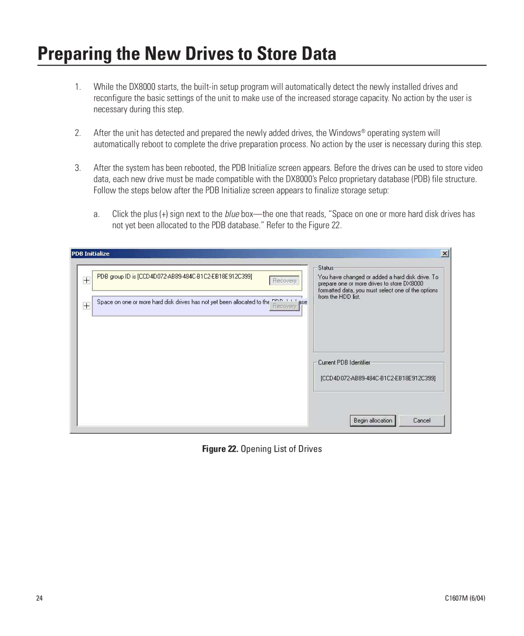 Pelco Dx8000 manual Preparing the New Drives to Store Data, Opening List of Drives 