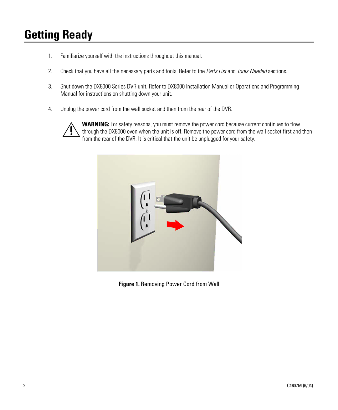 Pelco Dx8000 manual Getting Ready, Removing Power Cord from Wall 