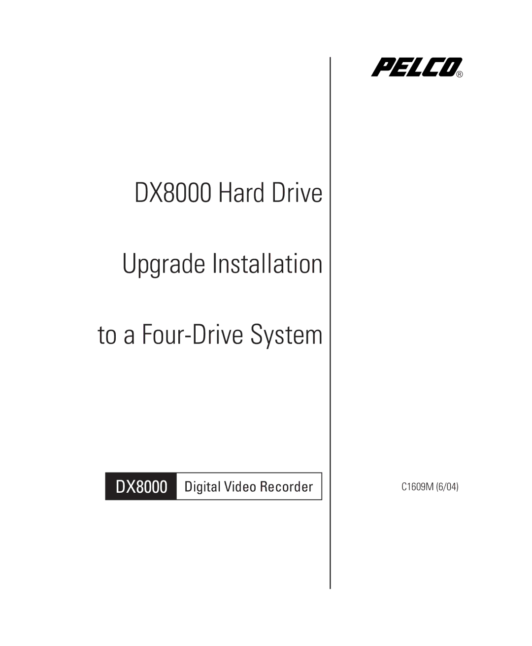 Pelco Dx8000 manual DX8000 