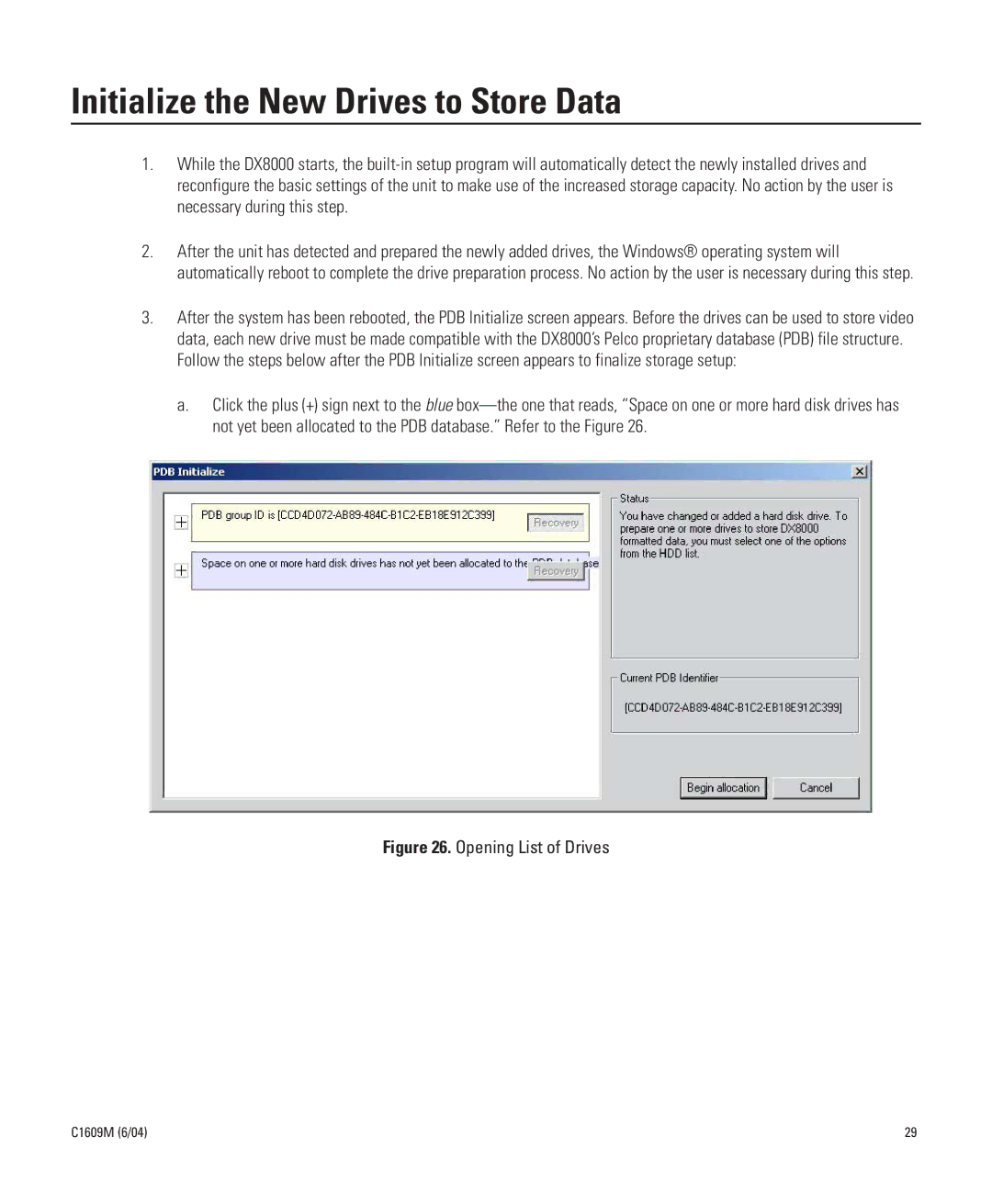 Pelco Dx8000 manual Initialize the New Drives to Store Data, Opening List of Drives 