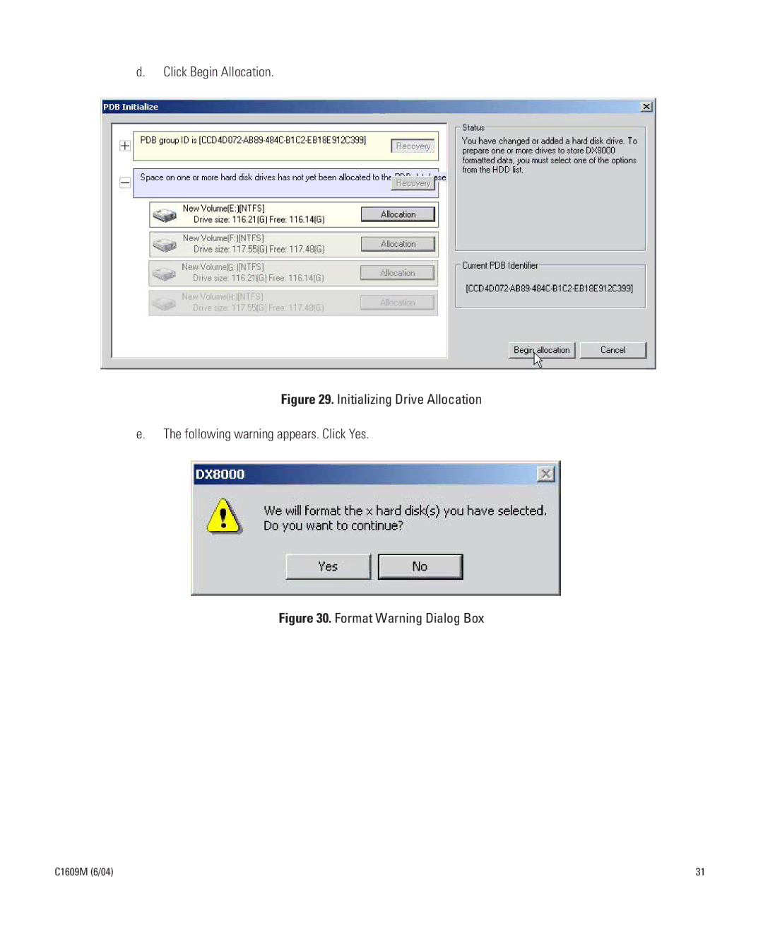 Pelco Dx8000 manual Format Warning Dialog Box 