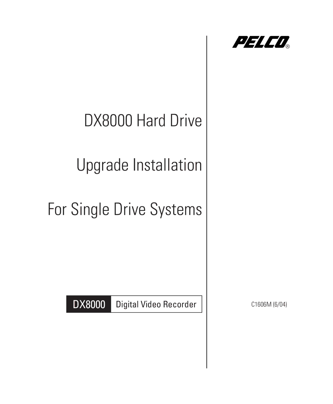 Pelco Dx8000 manual DX8000 