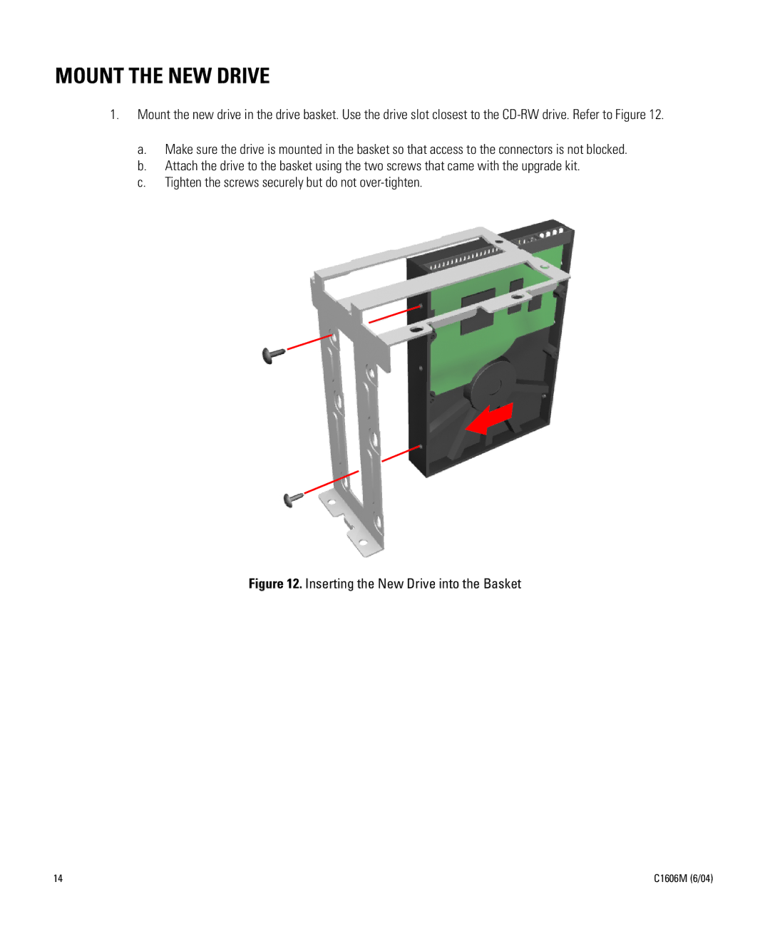 Pelco Dx8000 manual Mount the NEW Drive, Inserting the New Drive into the Basket 