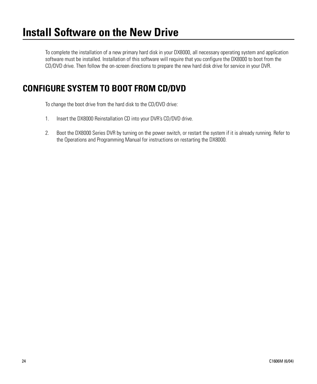 Pelco Dx8000 manual Install Software on the New Drive, Configure System to Boot from CD/DVD 