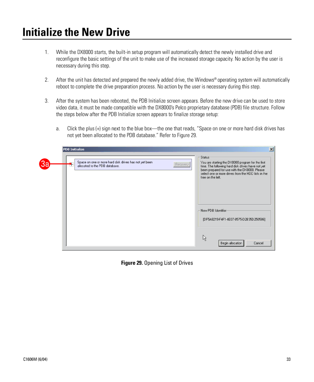 Pelco Dx8000 manual Initialize the New Drive, Opening List of Drives 