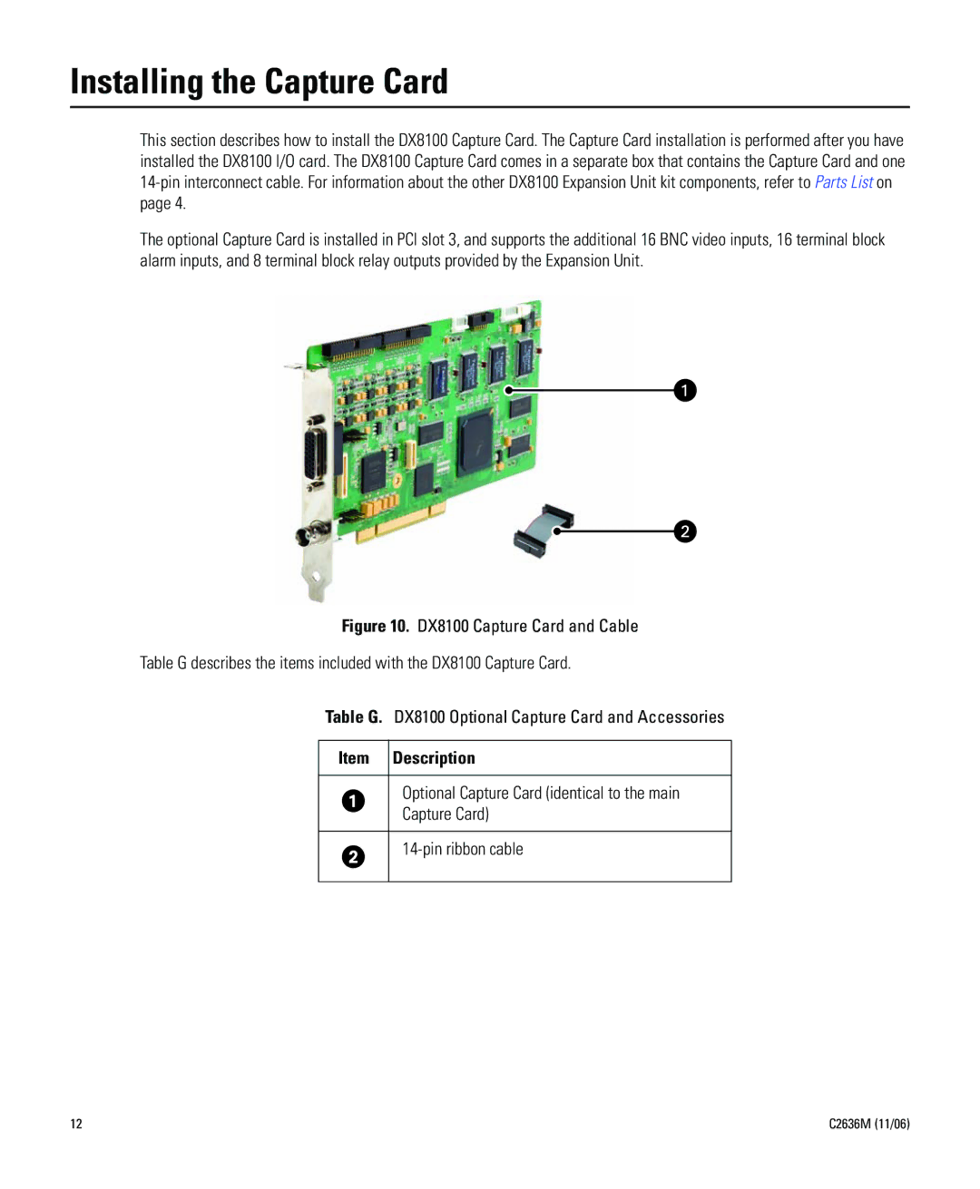 Pelco dx8100-exp Installing the Capture Card, Optional Capture Card identical to the main Pin ribbon cable 