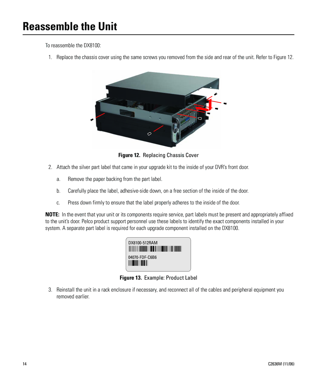 Pelco dx8100-exp installation manual Reassemble the Unit, To reassemble the DX8100 