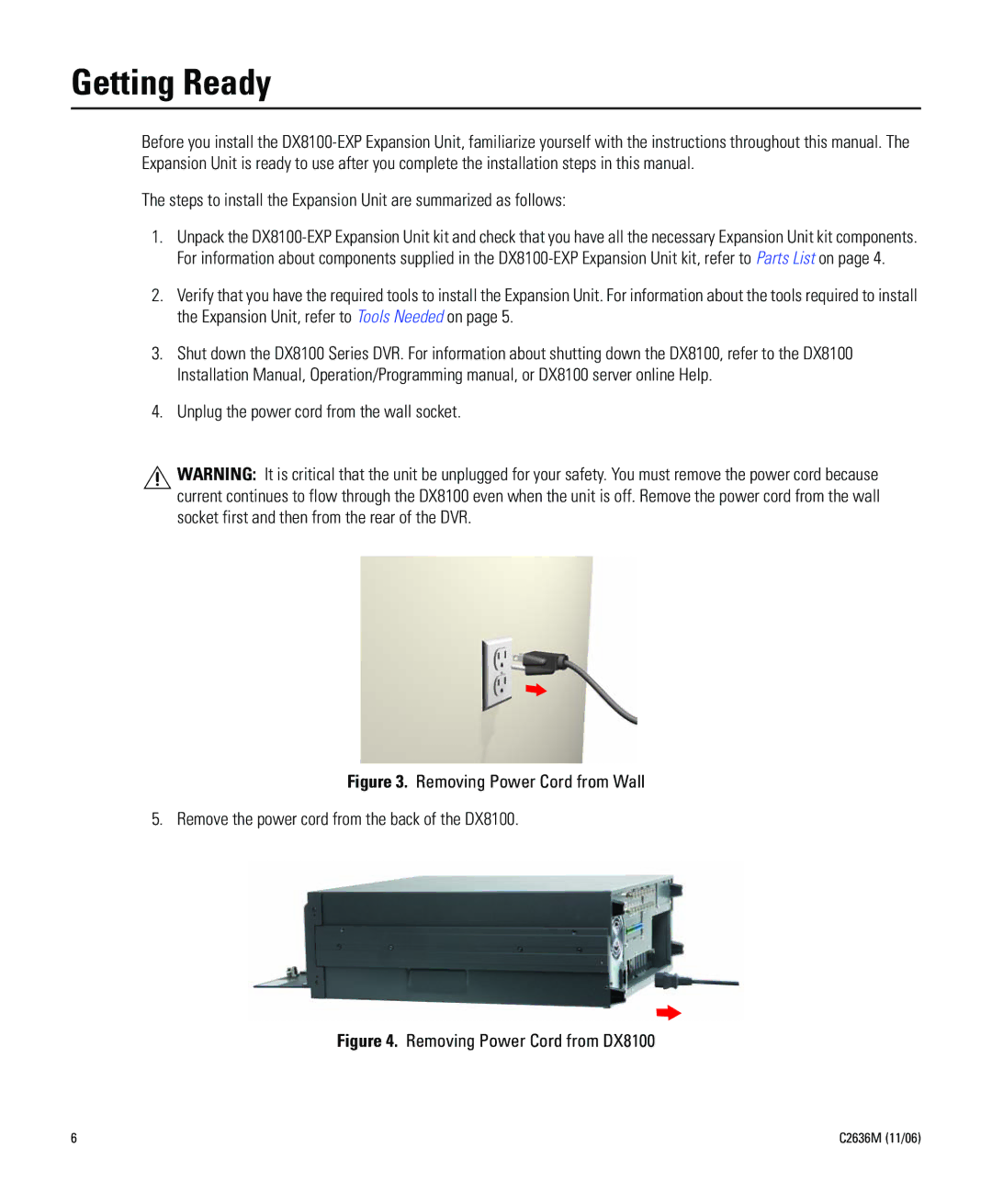 Pelco dx8100-exp installation manual Getting Ready, Unplug the power cord from the wall socket 