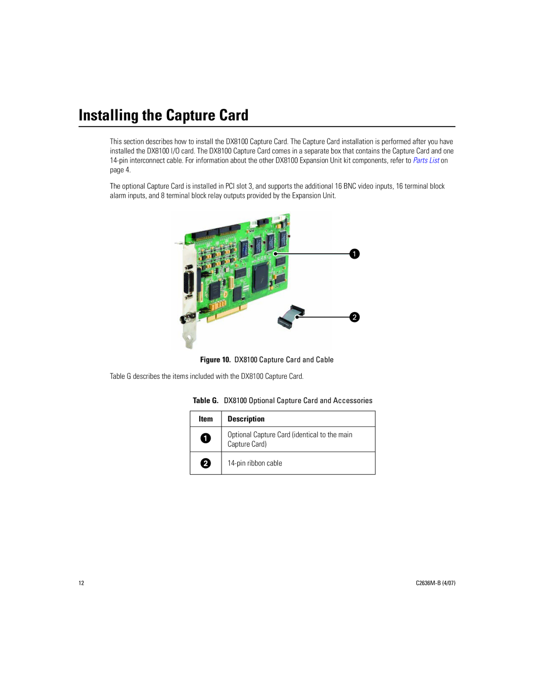 Pelco dx8100-exp installation manual Installing the Capture Card, Pin ribbon cable 