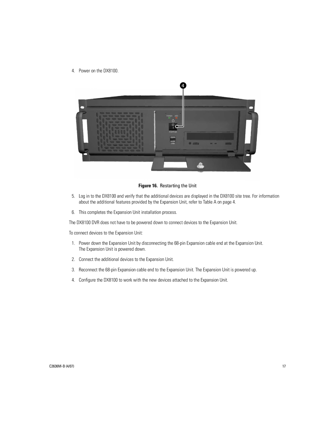 Pelco dx8100-exp installation manual Power on the DX8100, Restarting the Unit 