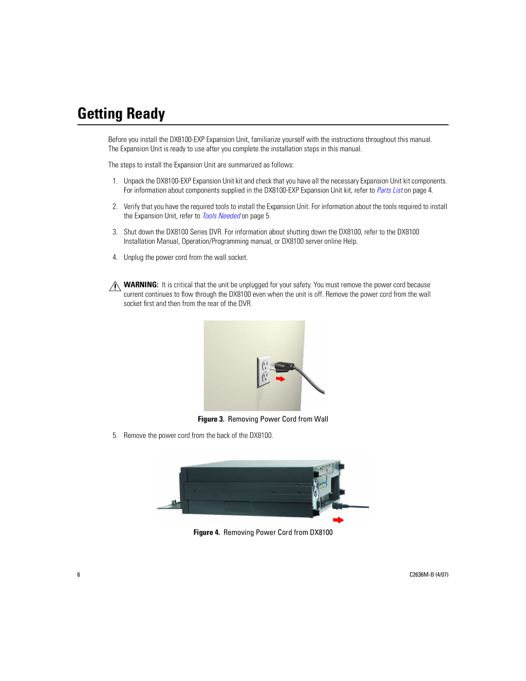 Pelco dx8100-exp installation manual Getting Ready, Unplug the power cord from the wall socket 