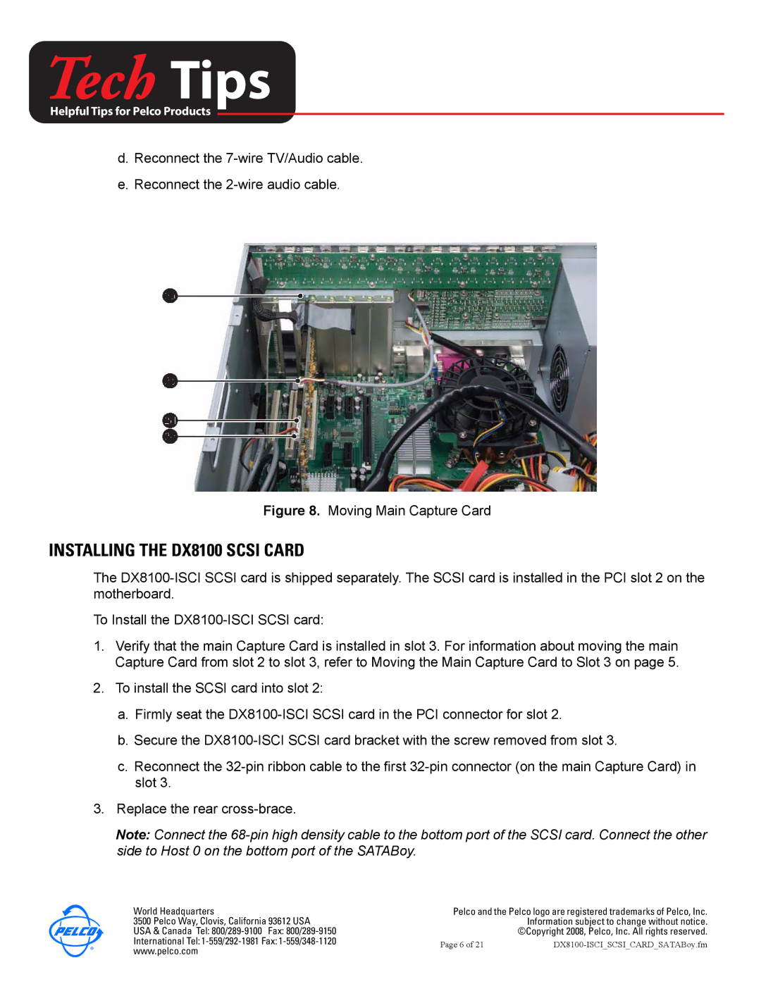 Pelco DX8100-ISCI installation manual Installing the DX8100 Scsi Card, Moving Main Capture Card 