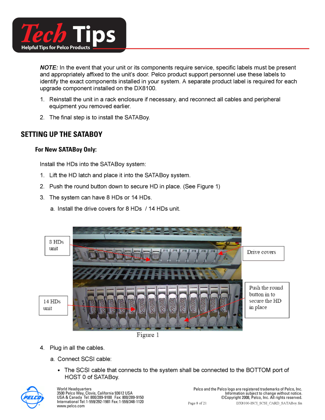 Pelco DX8100-ISCI installation manual Setting UP the Sataboy, For New SATABoy Only 