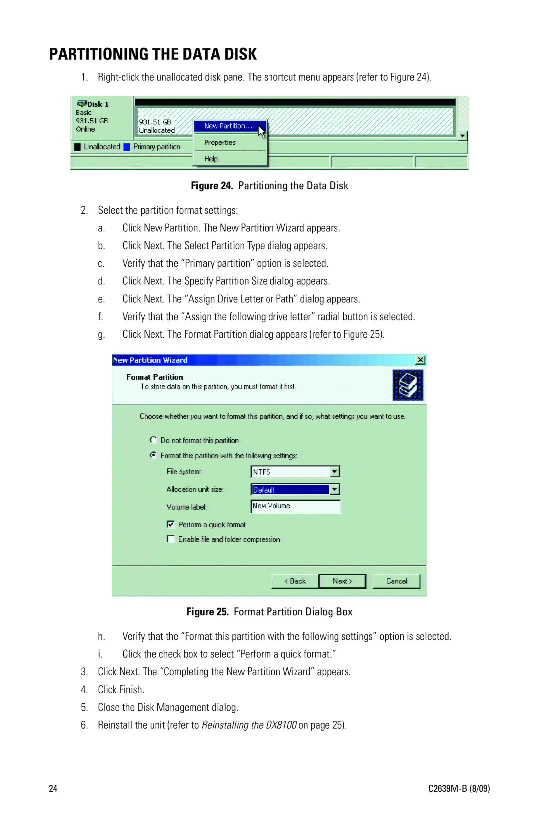 Pelco DX8100 Series manual Partitioning the Data Disk 