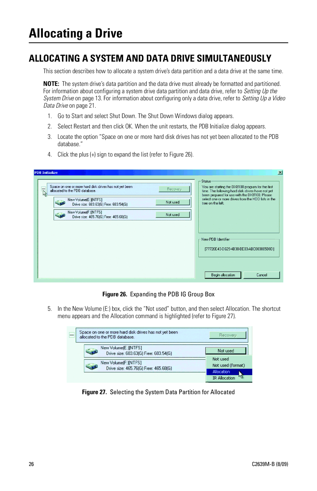 Pelco DX8100 Series manual Allocating a Drive, Allocating a System and Data Drive Simultaneously 