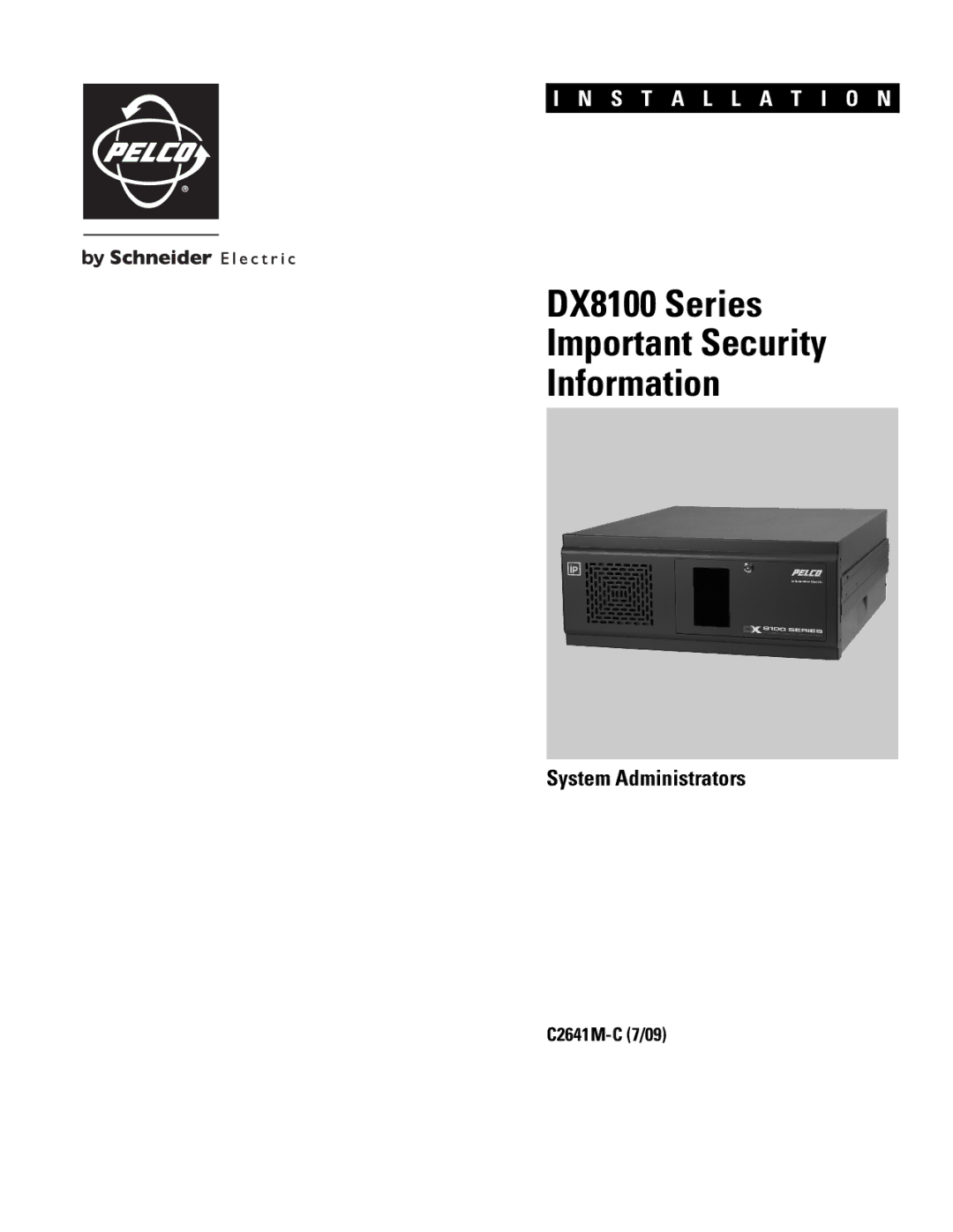 Pelco dx8100 manual DX8100 Series Important Security Information 