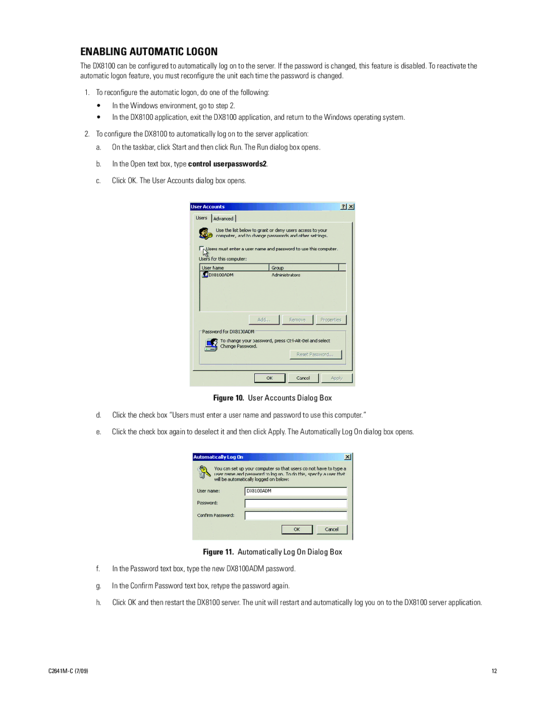 Pelco dx8100 manual Enabling Automatic Logon 