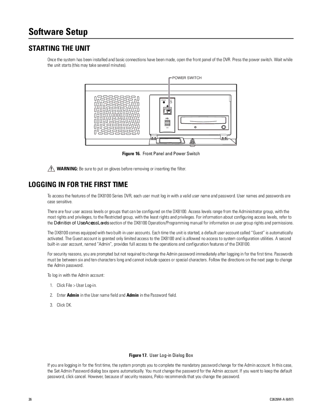 Pelco dx8100 manual Software Setup, Starting the Unit, Logging in for the First Time 