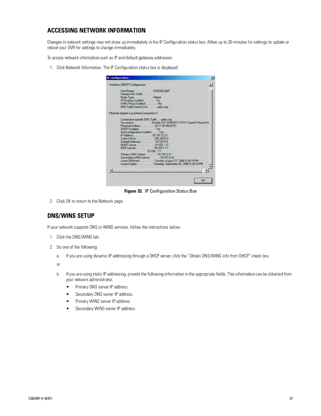 Pelco dx8100 manual Accessing Network Information, DNS/WINS Setup 