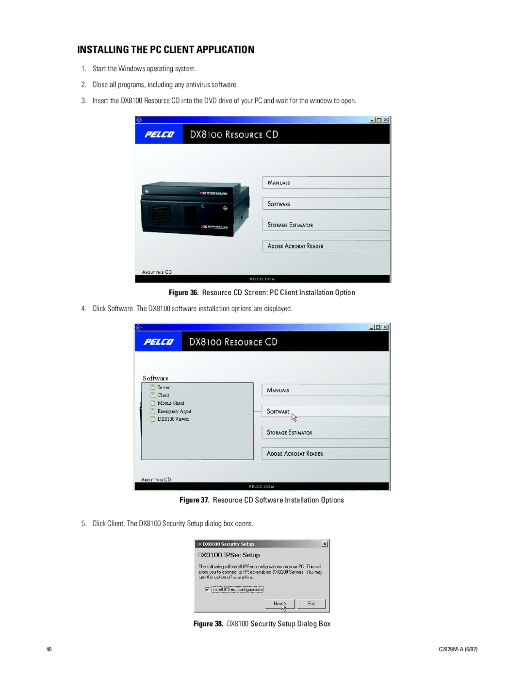 Pelco dx8100 manual Installing the PC Client Application, DX8100 Security Setup Dialog Box 