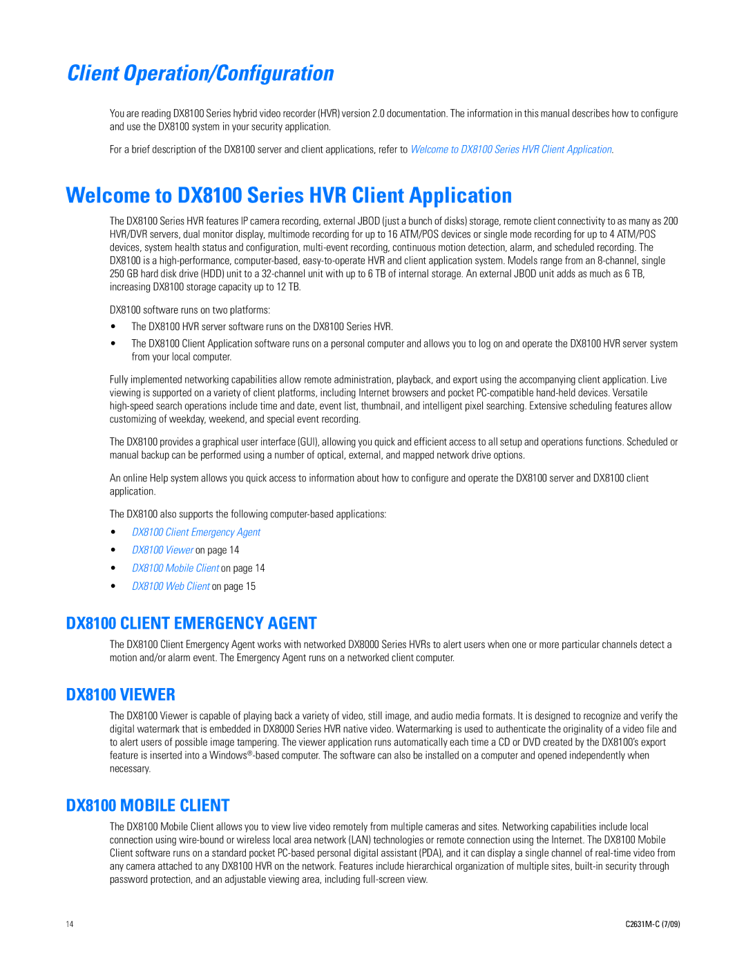 Pelco dx8100 manual Welcome to DX8100 Series HVR Client Application, DX8100 Client Emergency Agent, DX8100 Viewer 