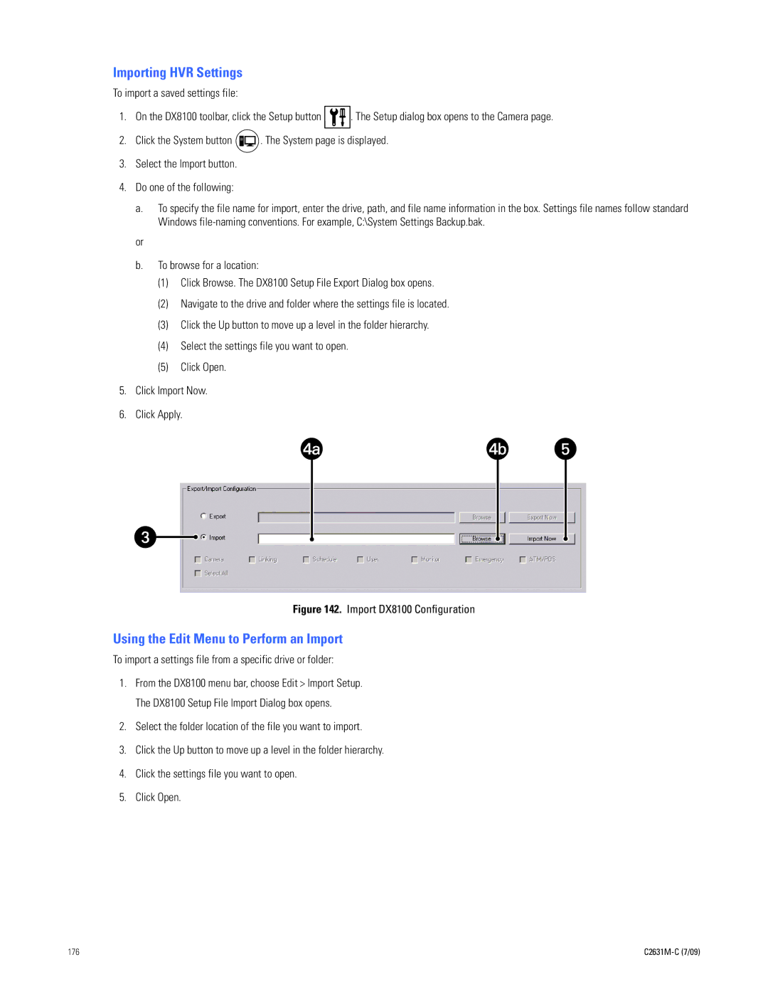 Pelco dx8100 manual Importing HVR Settings, Using the Edit Menu to Perform an Import 