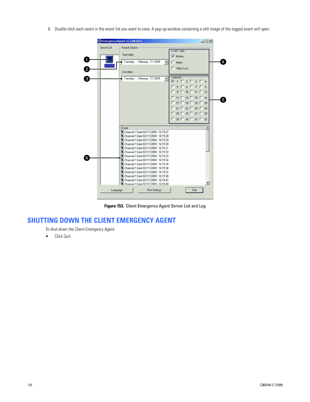 Pelco dx8100 manual Shutting Down the Client Emergency Agent, To shut down the Client Emergency Agent Click Quit 