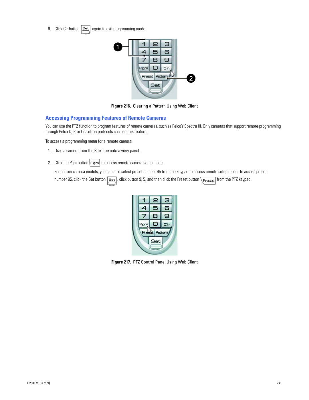 Pelco dx8100 manual Accessing Programming Features of Remote Cameras, Click Clr button again to exit programming mode 