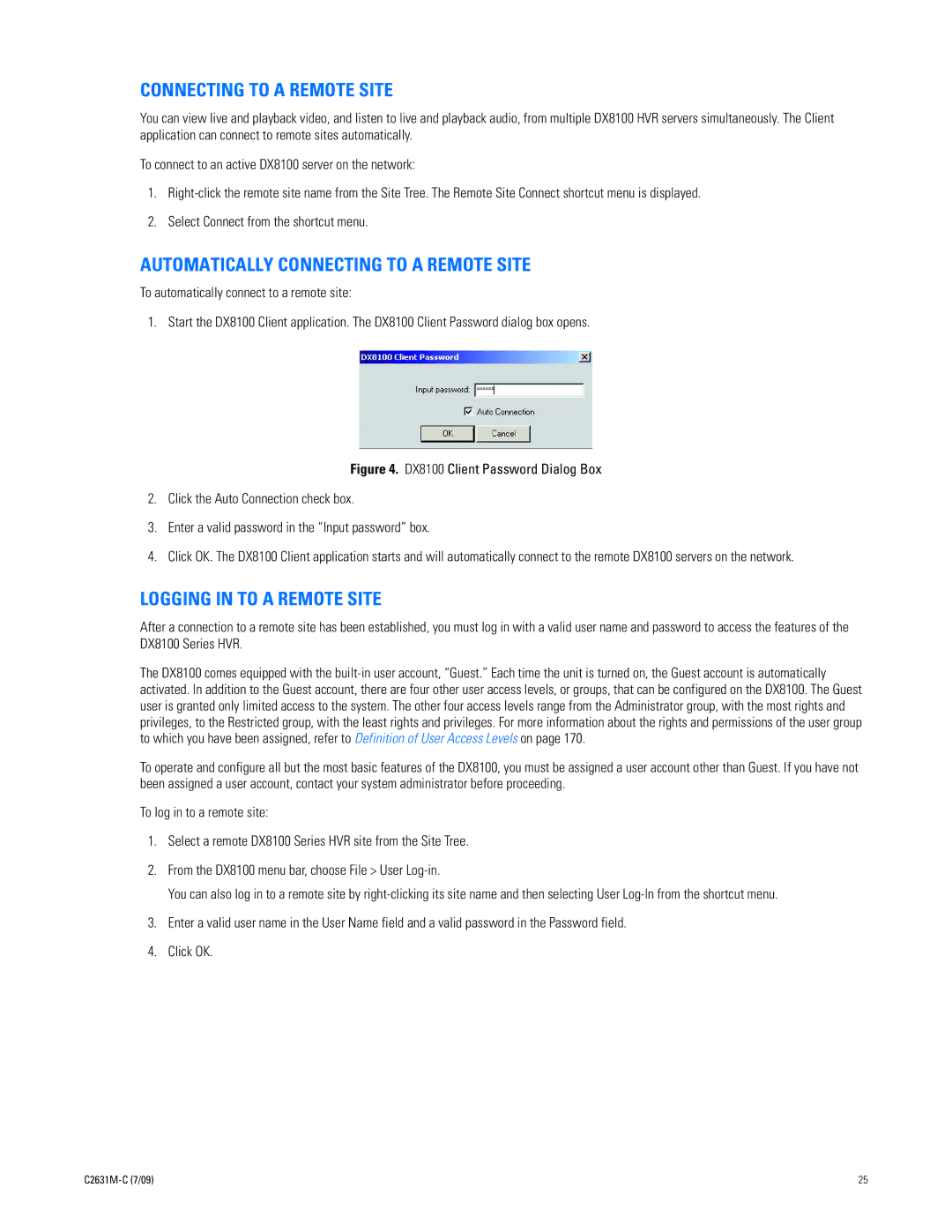 Pelco dx8100 manual Automatically Connecting to a Remote Site, Logging in to a Remote Site 