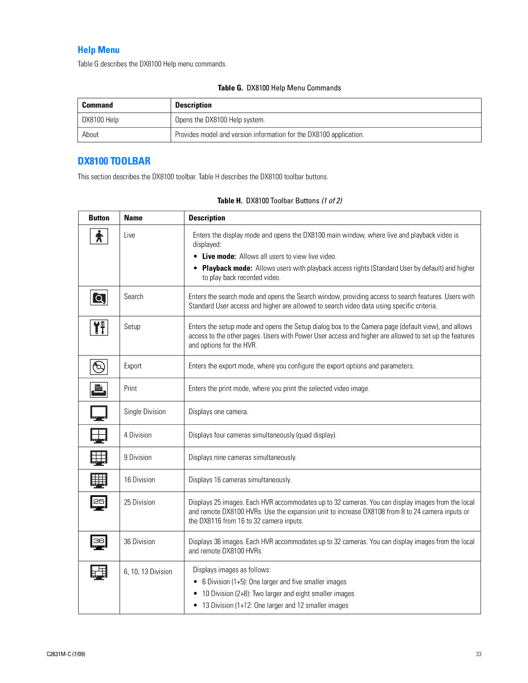 Pelco dx8100 manual Help Menu, Table H. DX8100 Toolbar Buttons 1, Button Name Description Live, Displayed 