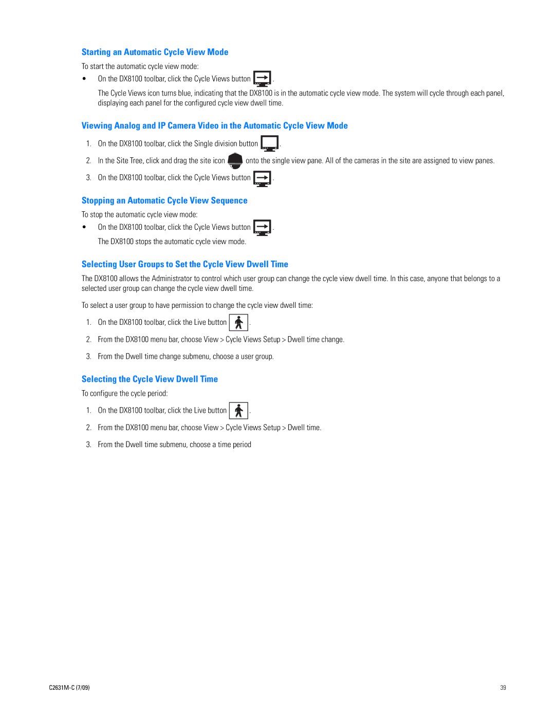 Pelco dx8100 manual On the DX8100 toolbar, click the Single division button, To stop the automatic cycle view mode 