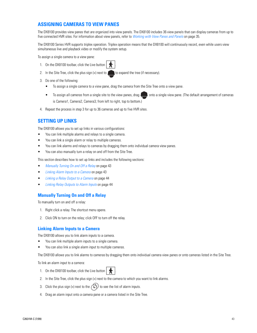 Pelco dx8100 manual Assigning Cameras to View Panes, Setting UP Links, Manually Turning On and Off a Relay 