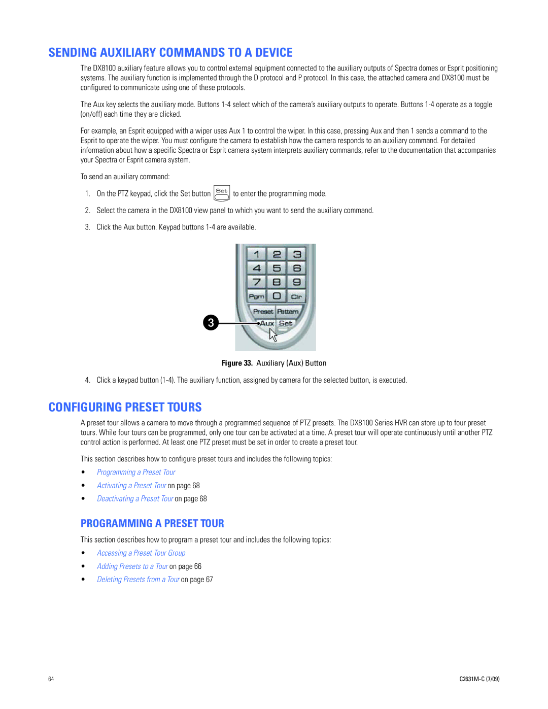 Pelco dx8100 manual Sending Auxiliary Commands to a Device, Configuring Preset Tours, Programming a Preset Tour 