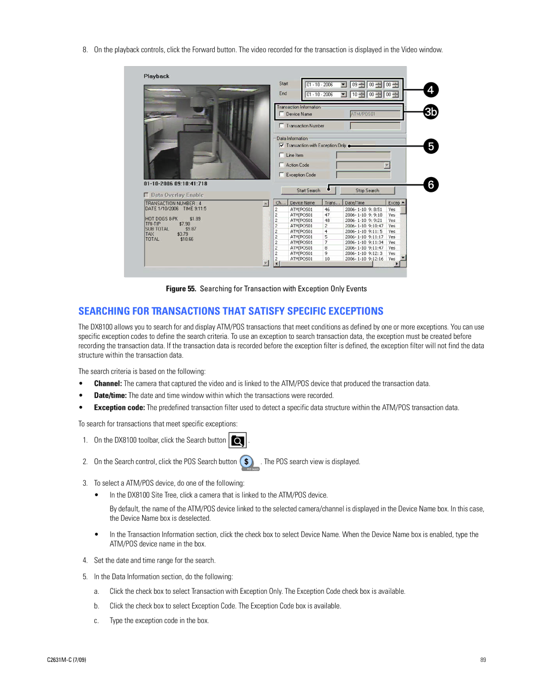 Pelco dx8100 manual Searching for Transactions That Satisfy Specific Exceptions 