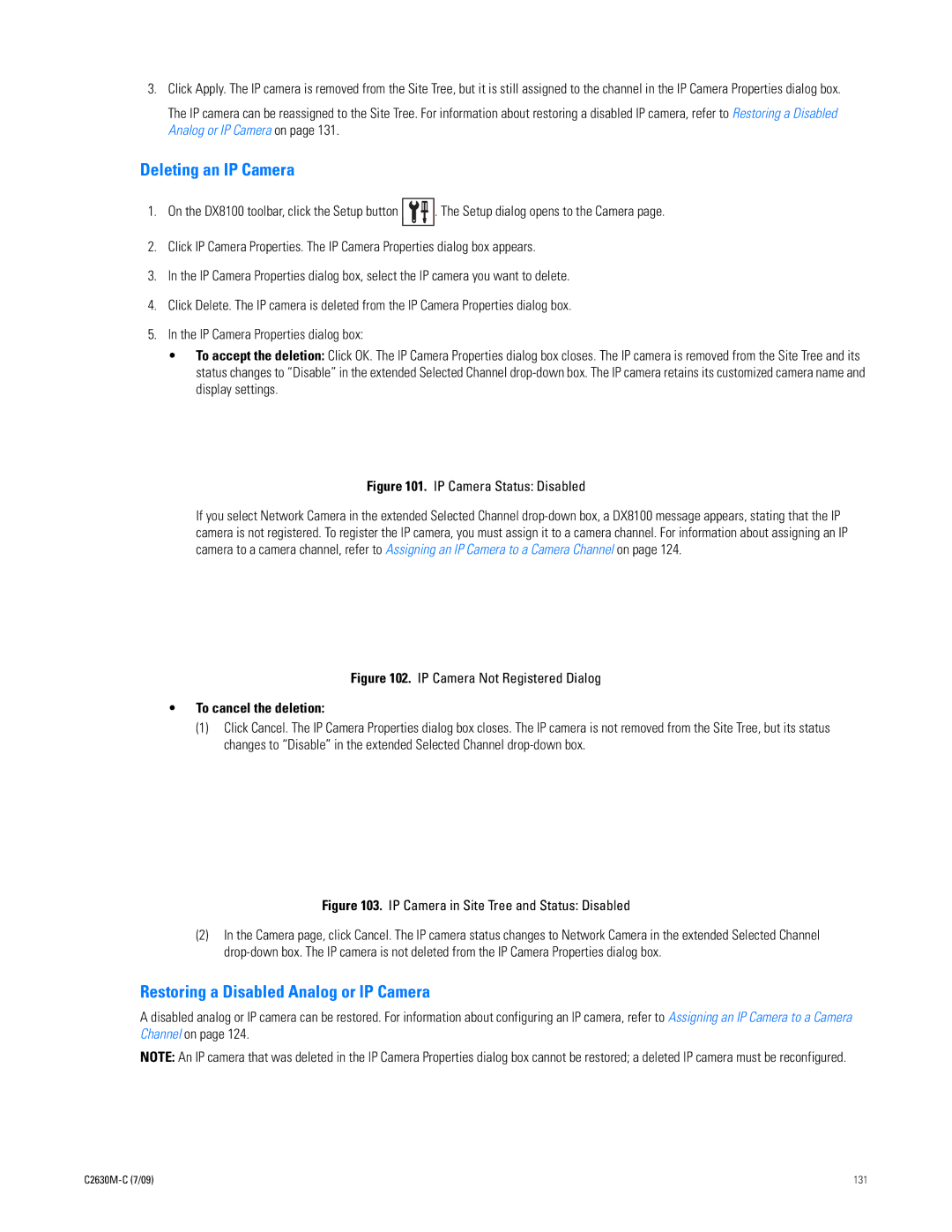 Pelco dx8100 manual Deleting an IP Camera, Restoring a Disabled Analog or IP Camera, To cancel the deletion 