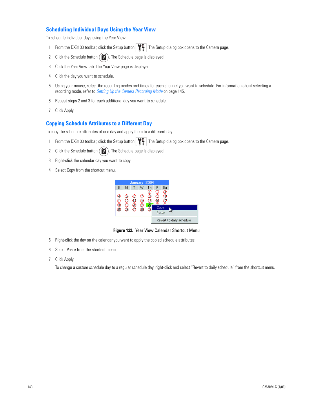 Pelco dx8100 manual Scheduling Individual Days Using the Year View, Copying Schedule Attributes to a Different Day 