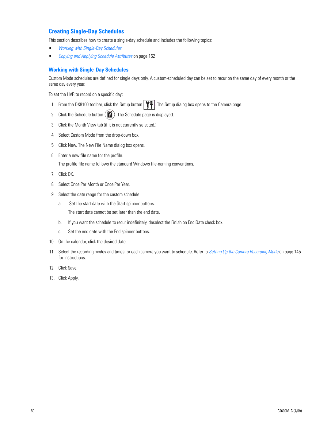 Pelco dx8100 manual Creating Single-Day Schedules, Working with Single-Day Schedules 