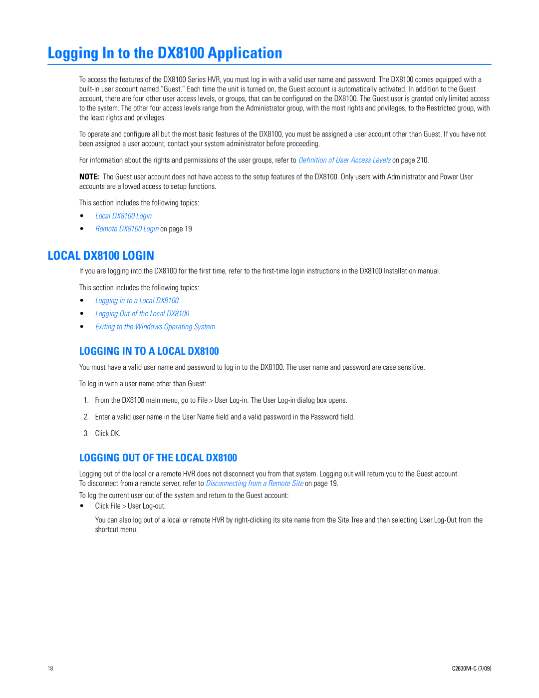 Pelco dx8100 manual Local DX8100 Login, Logging in to a Local DX8100, Logging OUT of the Local DX8100 