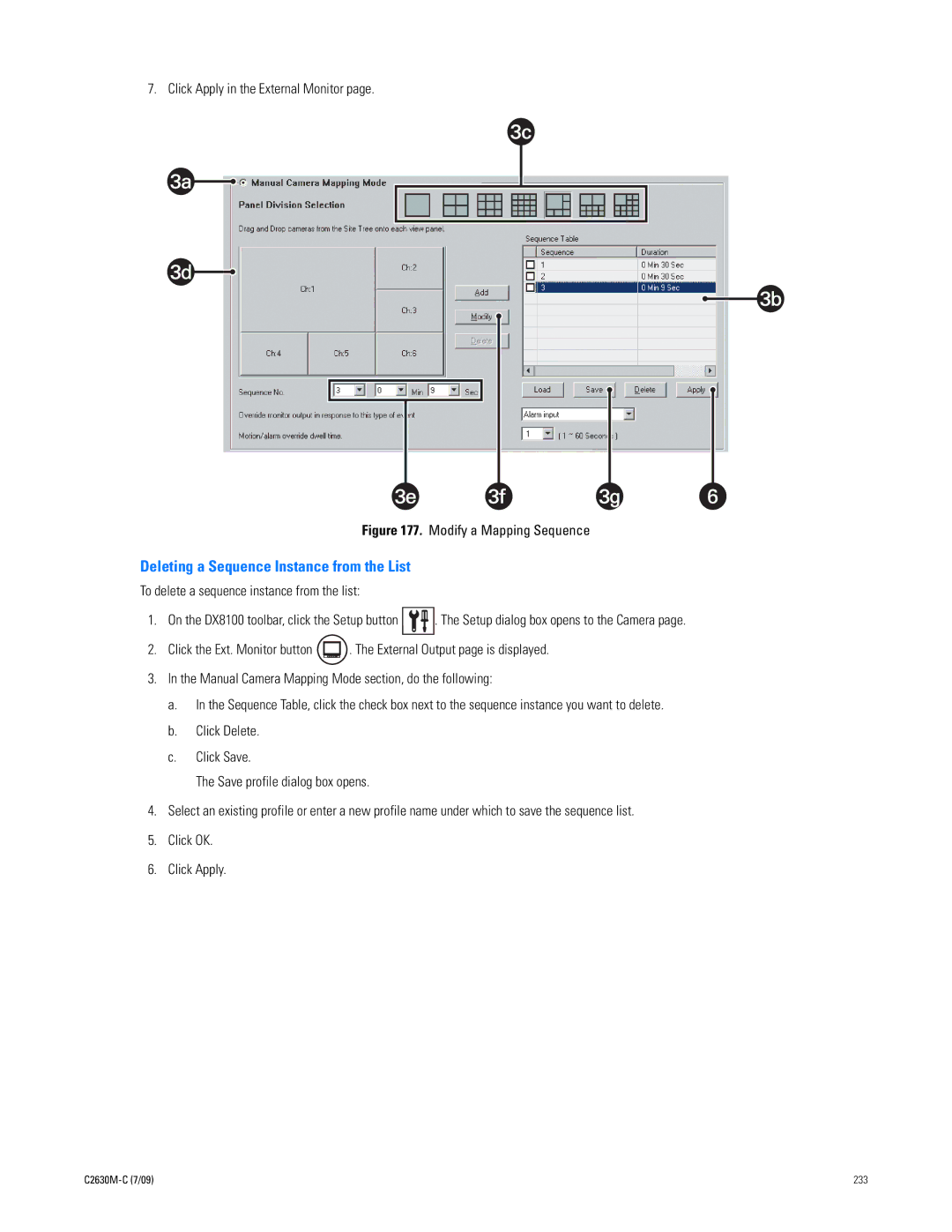 Pelco dx8100 manual Deleting a Sequence Instance from the List, Click Apply in the External Monitor 