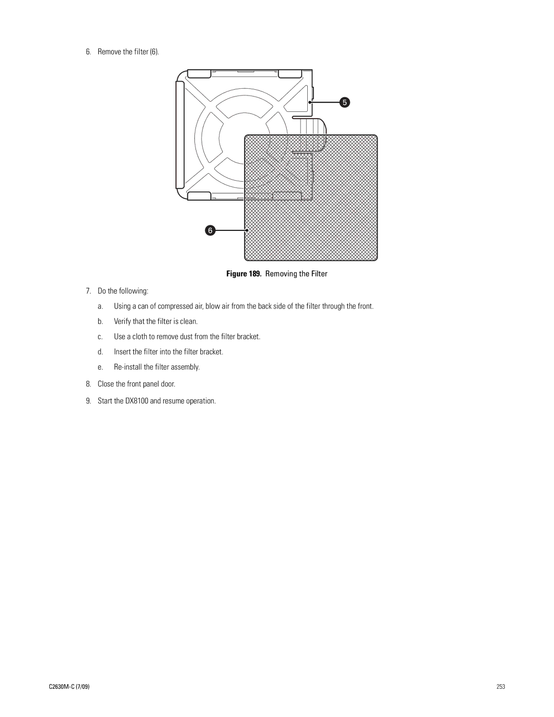 Pelco dx8100 manual Remove the filter 