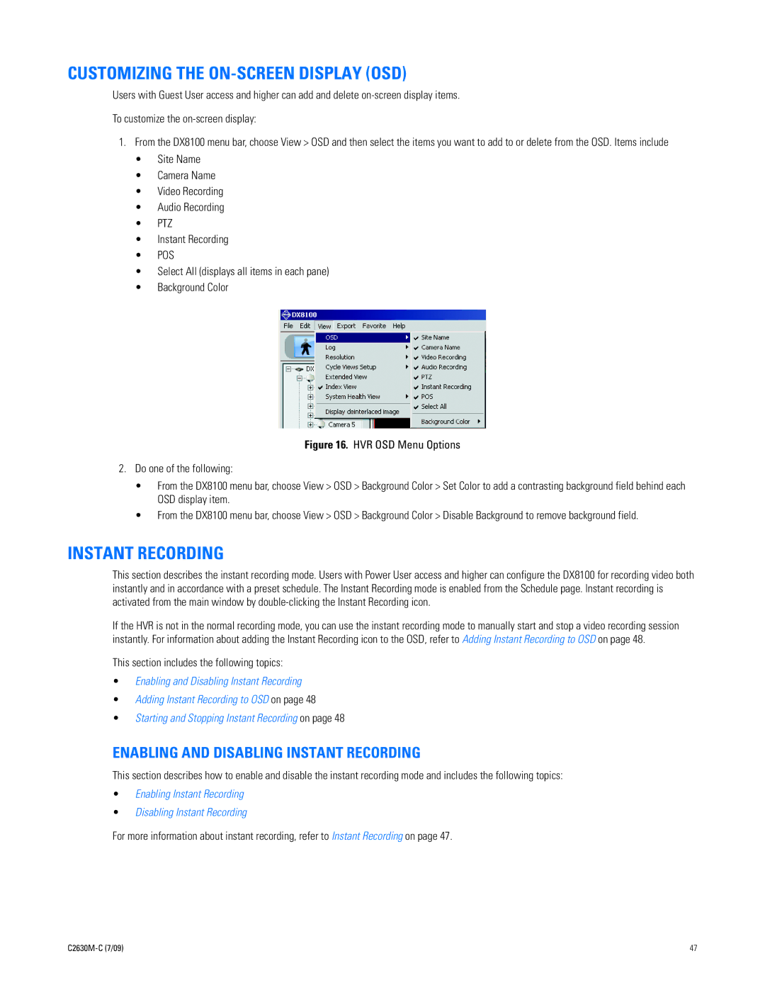 Pelco dx8100 manual Customizing the ON-SCREEN Display OSD, Enabling and Disabling Instant Recording 