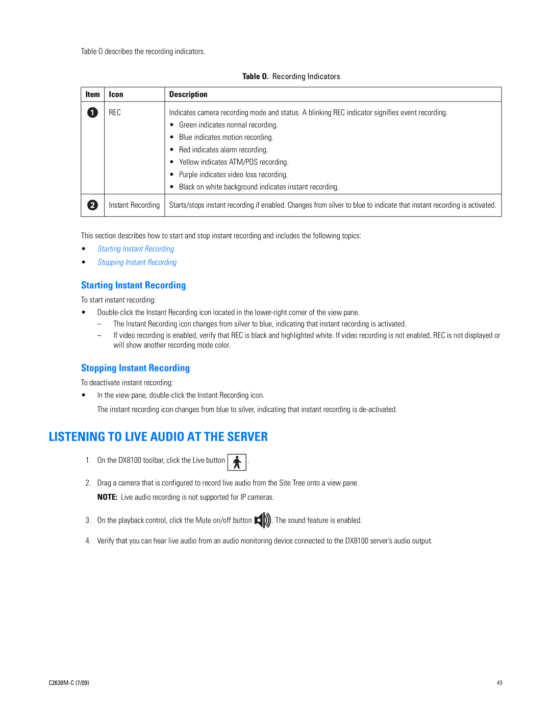 Pelco dx8100 manual Listening to Live Audio AT the Server, Starting Instant Recording, Stopping Instant Recording 