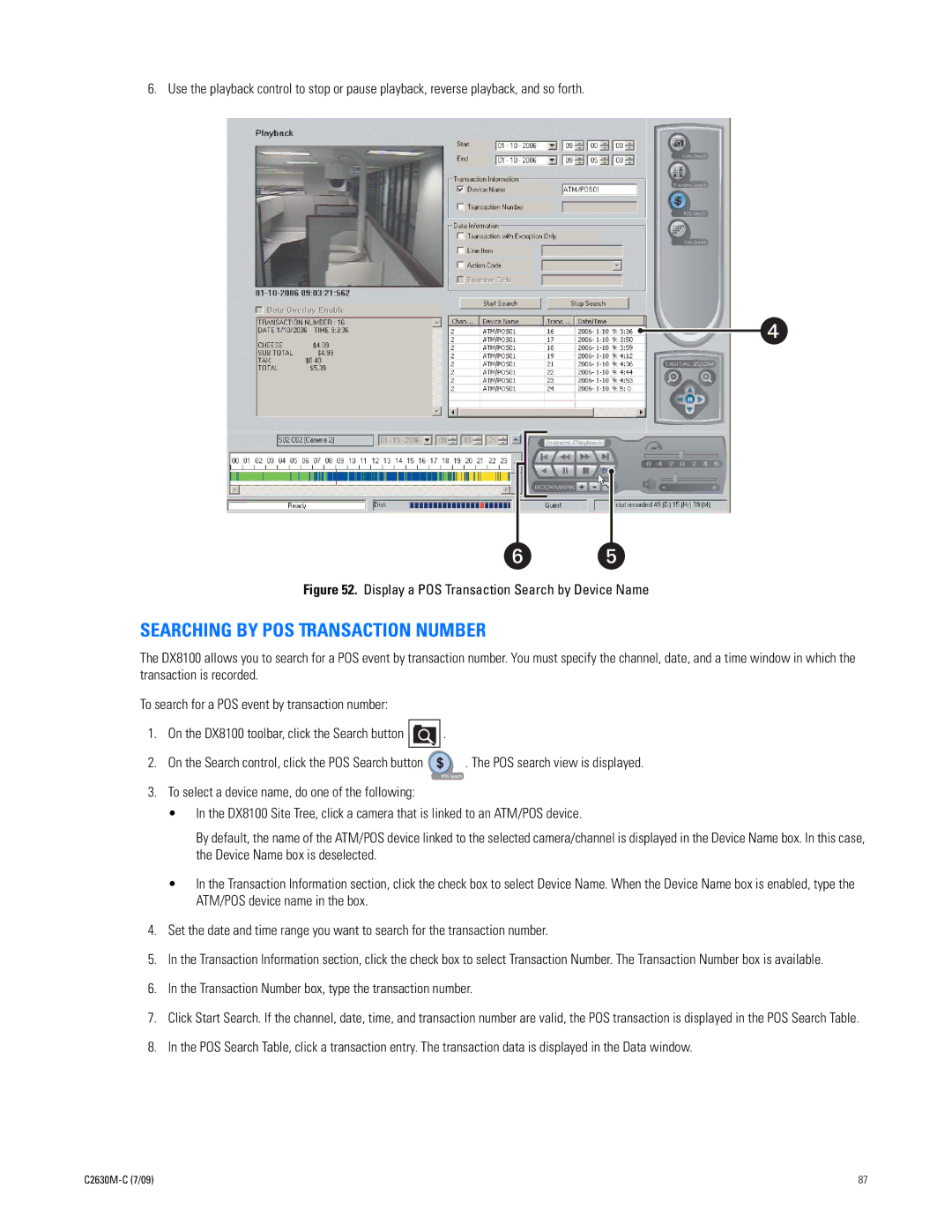 Pelco dx8100 manual Searching by POS Transaction Number, Transaction Number box, type the transaction number 