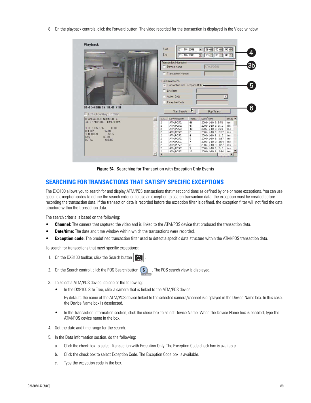 Pelco dx8100 manual Searching for Transactions That Satisfy Specific Exceptions 