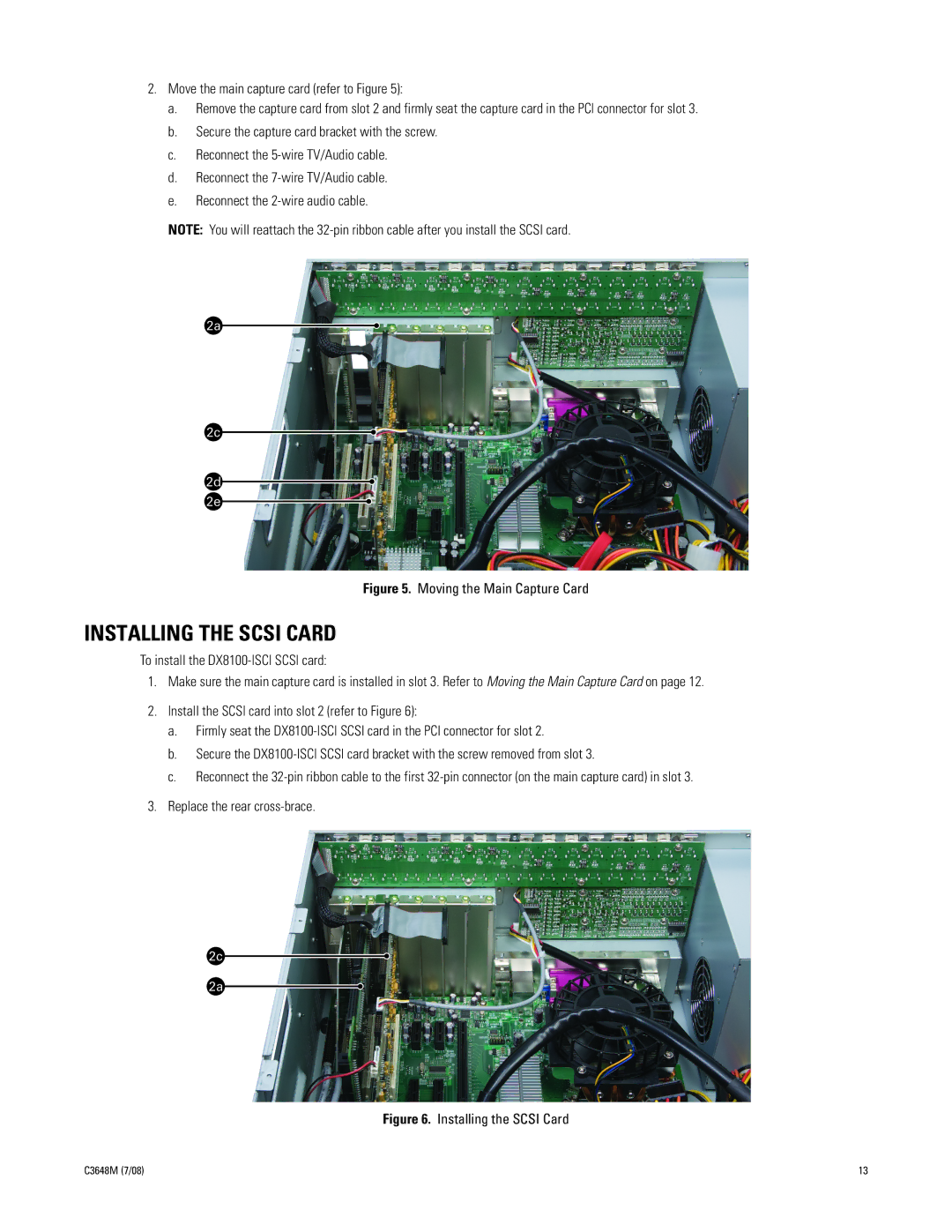 Pelco dx8100 manual Installing the Scsi Card, Moving the Main Capture Card 