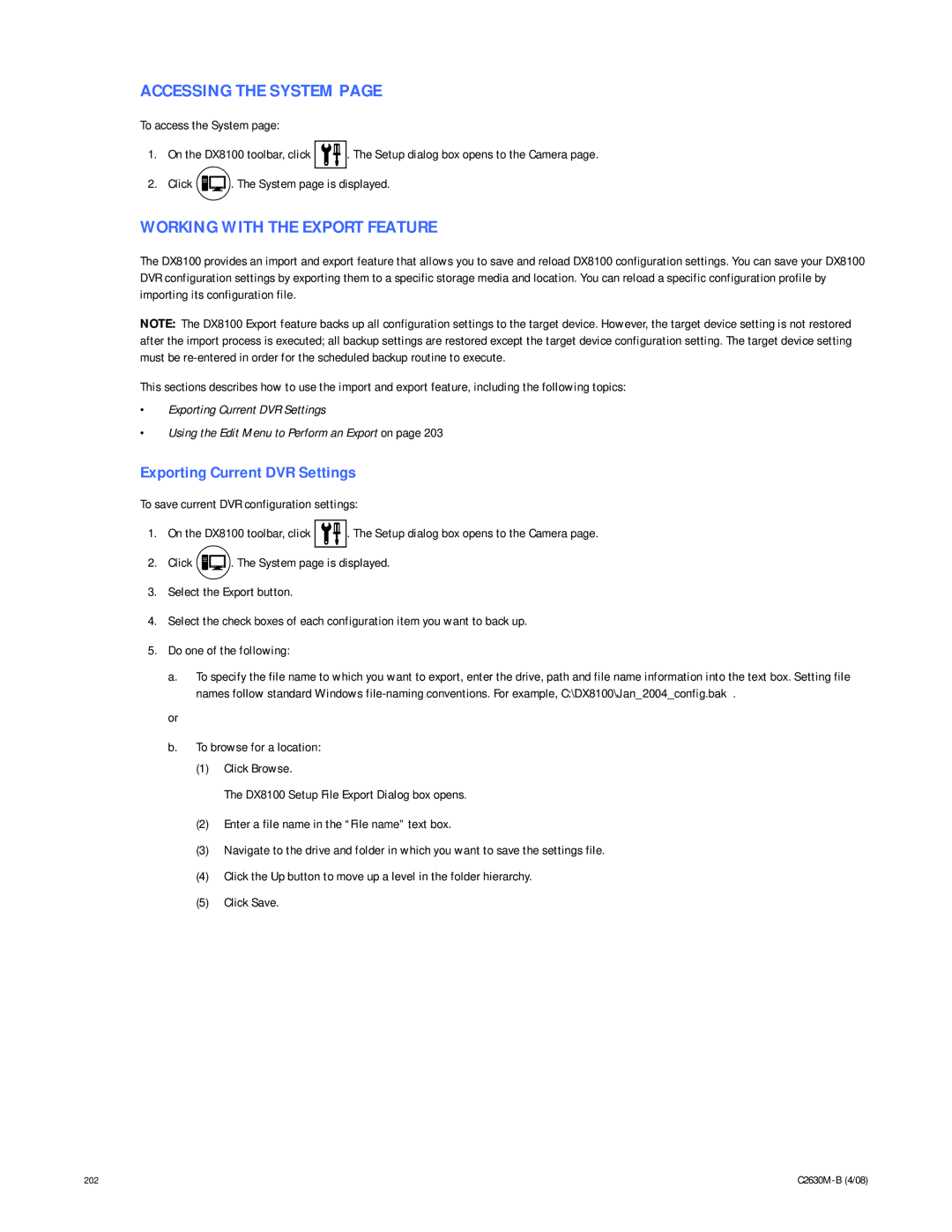 Pelco dx8100 manual Accessing the System, Working with the Export Feature, Exporting Current DVR Settings 