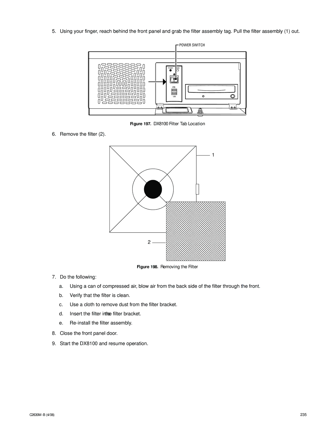 Pelco dx8100 manual DX8100 Filter Tab Location Remove the filter 