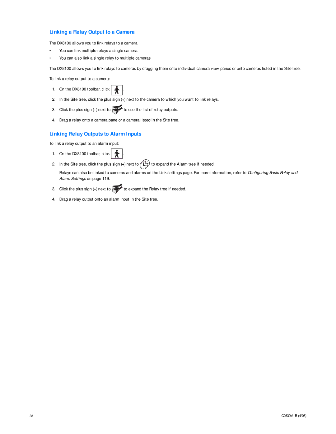 Pelco dx8100 manual Linking a Relay Output to a Camera, Linking Relay Outputs to Alarm Inputs 